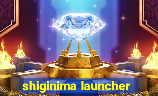 shiginima launcher